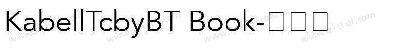 KabellTcbyBT Book字体转换